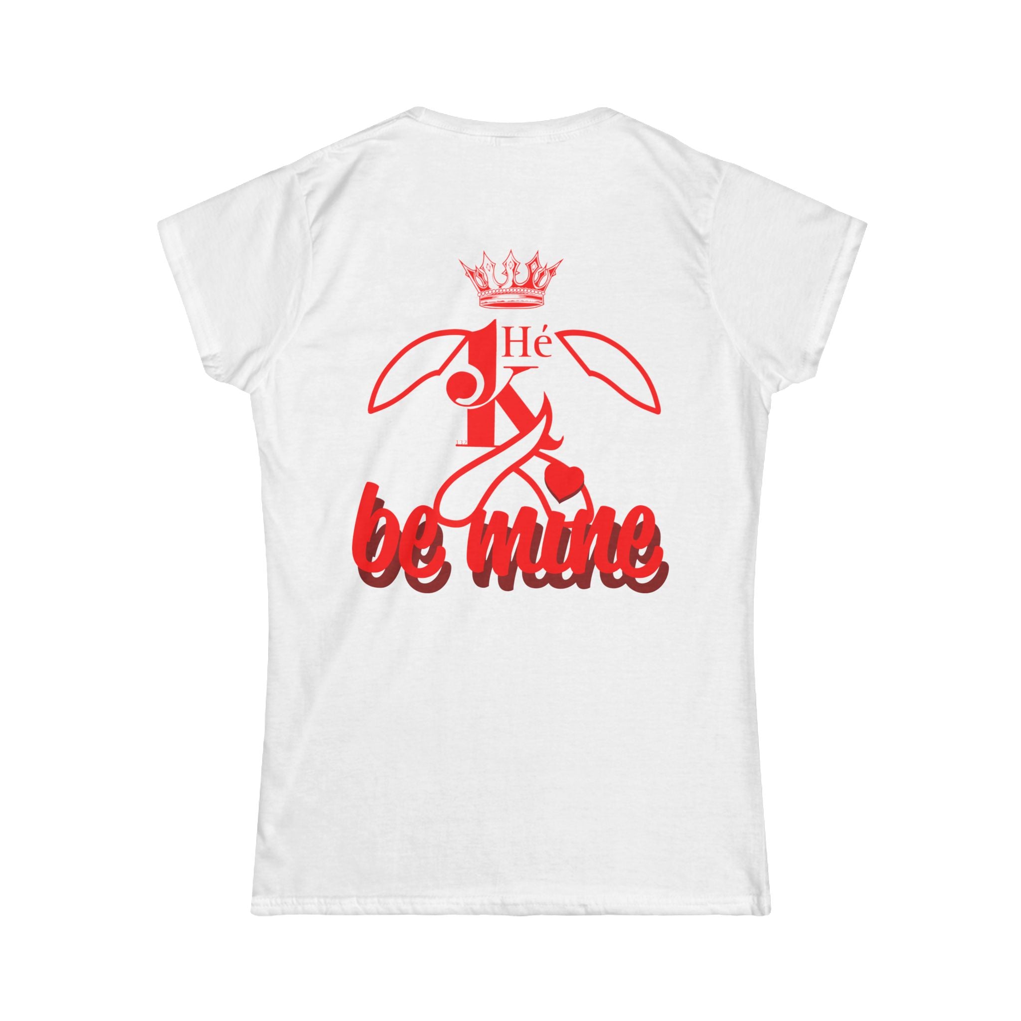 K Be Mine Women's Shirt