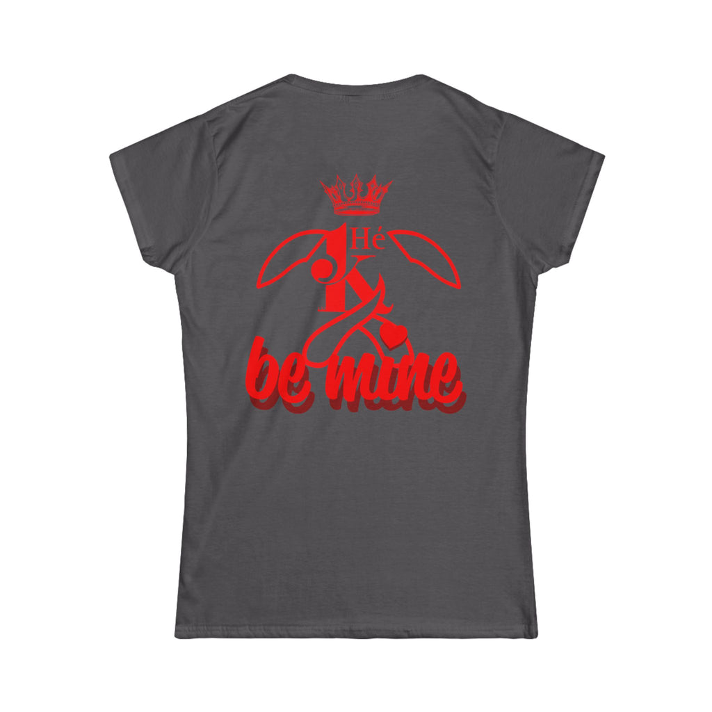 K Be Mine Women's Shirt