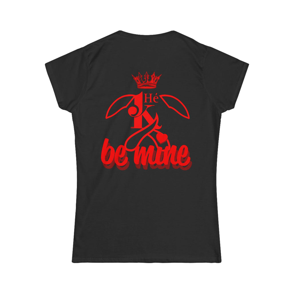 K Be Mine Women's Shirt