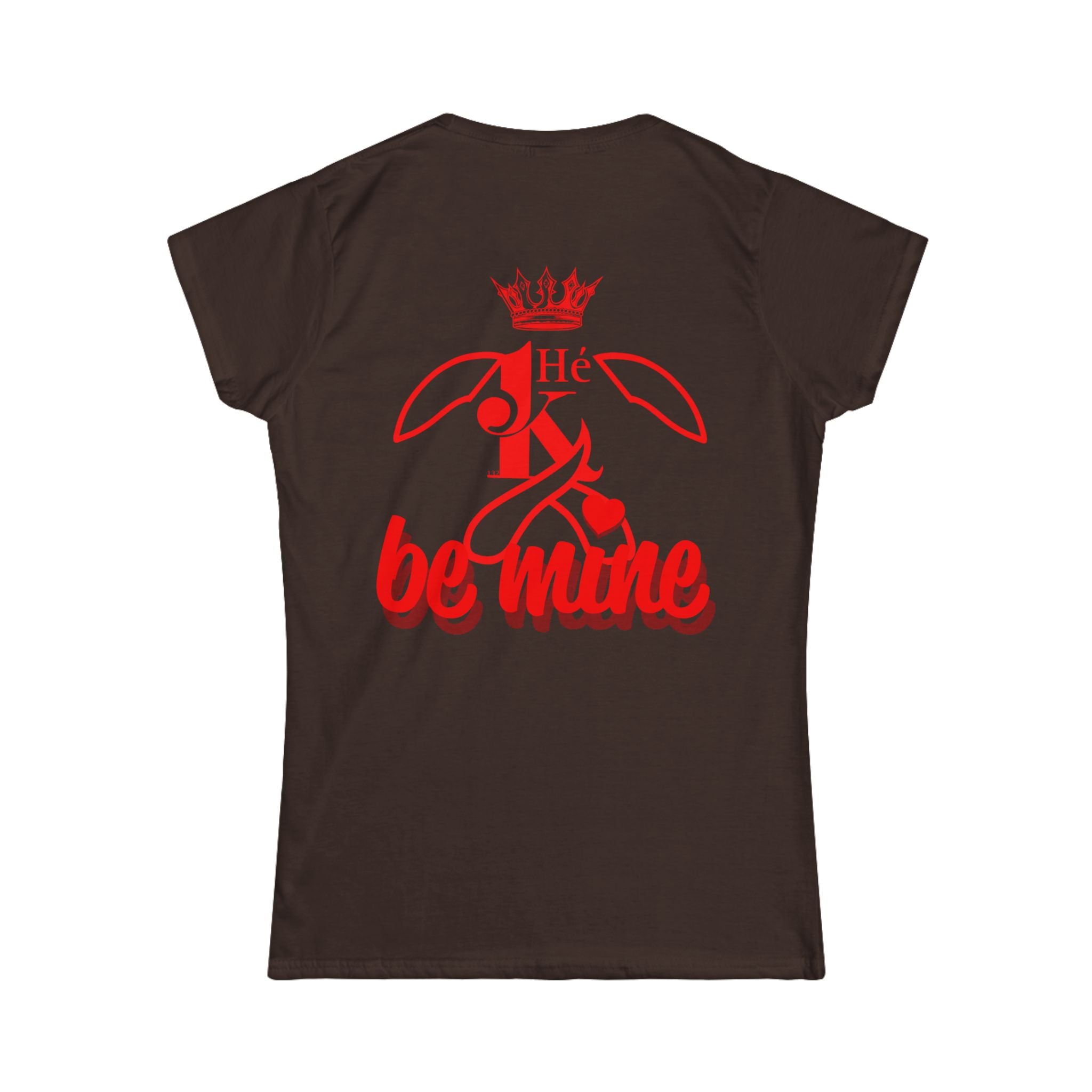 K Be Mine Women's Shirt