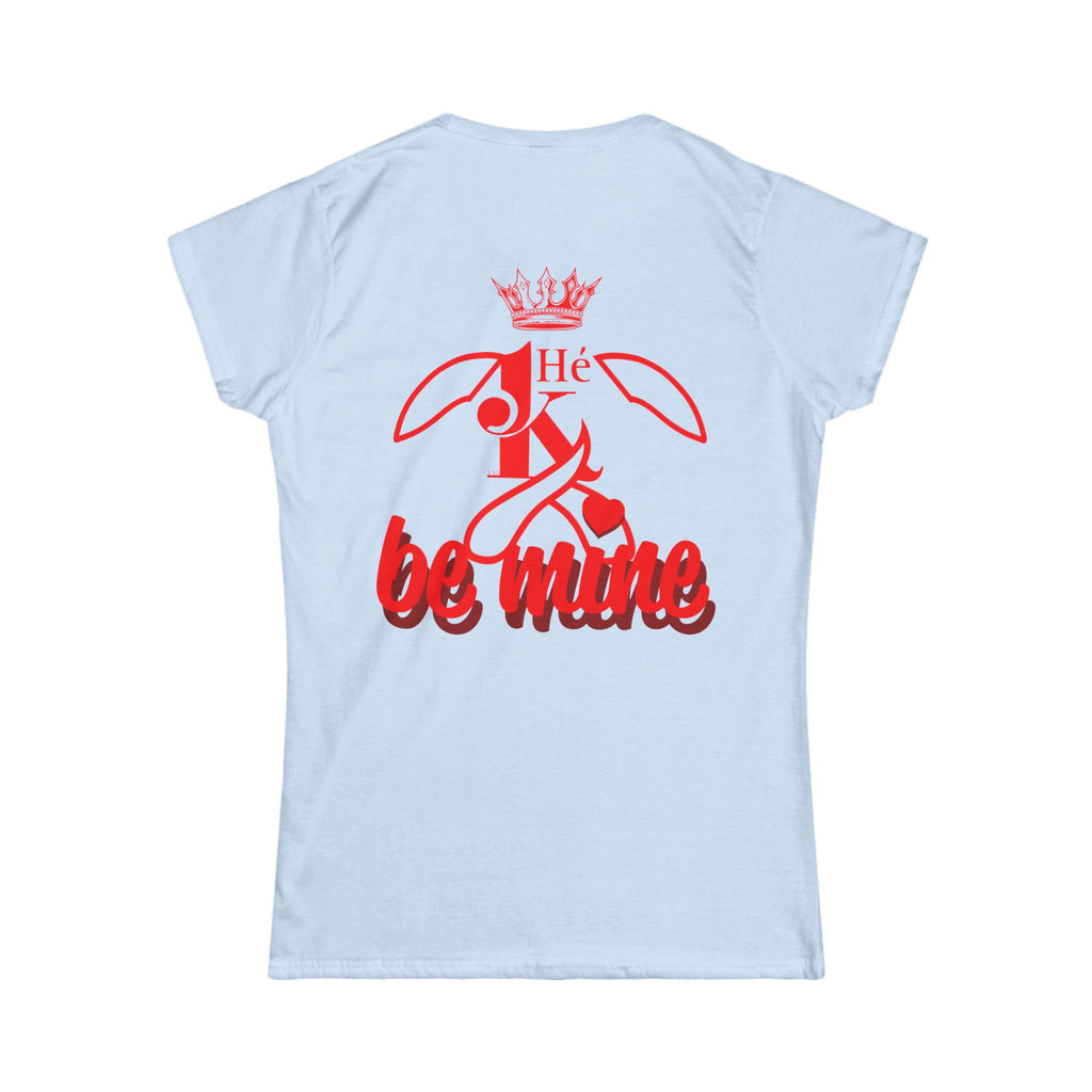 K Be Mine Women's Shirt